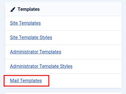 System > Mail Templates